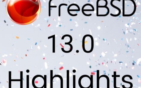 FreeBSD發表2021第一季度狀態報告：有了一個良好的開端