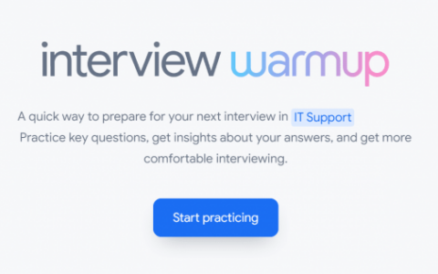 Google推出Interview Warmup網站  幫助用戶練習回答面試問題